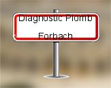 Diagnostic Plomb avant démolition sur Forbach